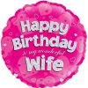 18" Happy Birthday Wife Foil Balloon