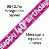 40th Birthday Holographic Pink Banner