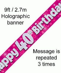 40th Birthday Holographic Pink Banner