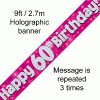 60th Birthday Holographic Pink Banner