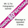 80th Birthday Holographic Pink Banner