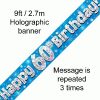 60th Birthday Holographic Blue Banner