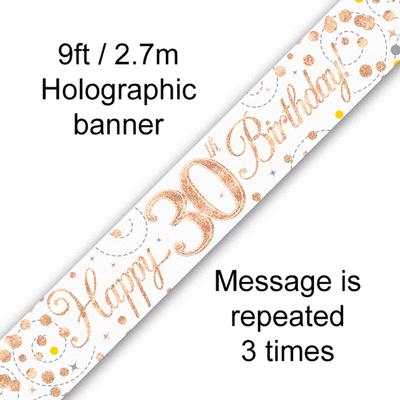Sparkling Fizz 30th Birthday White & Rose Gold Holographic Banner