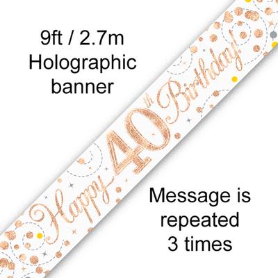Sparkling Fizz 40th Birthday White & Rose Gold Holographic Banner