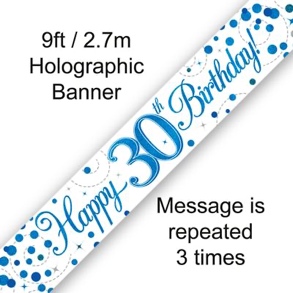 Sparkling Fizz 30th Birthday Blue Holographic Banner