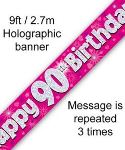Happy 90th Birthday Pink Holographic Banner